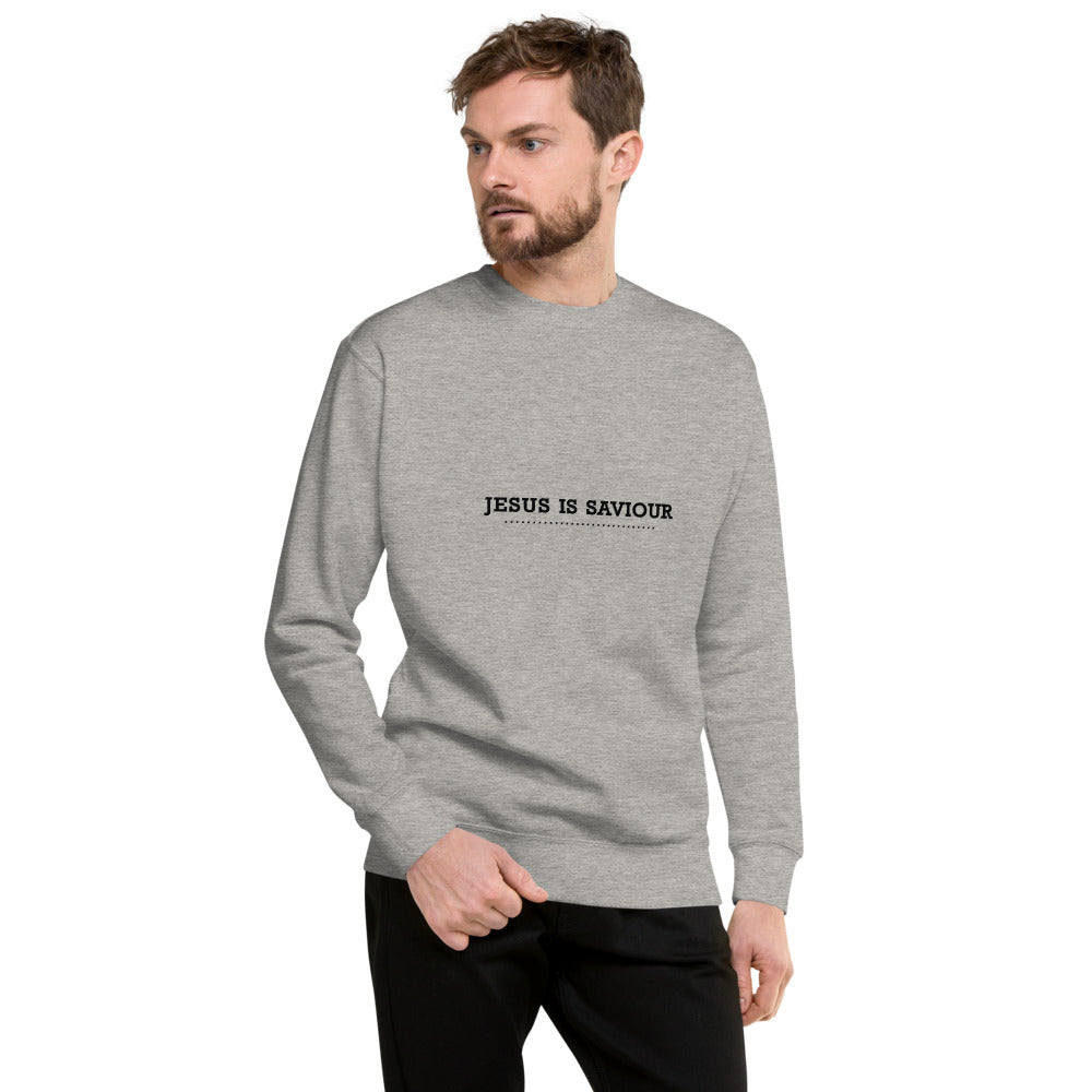 JESUS IS SAVIOUR - Unisex Premium Sweatshirt