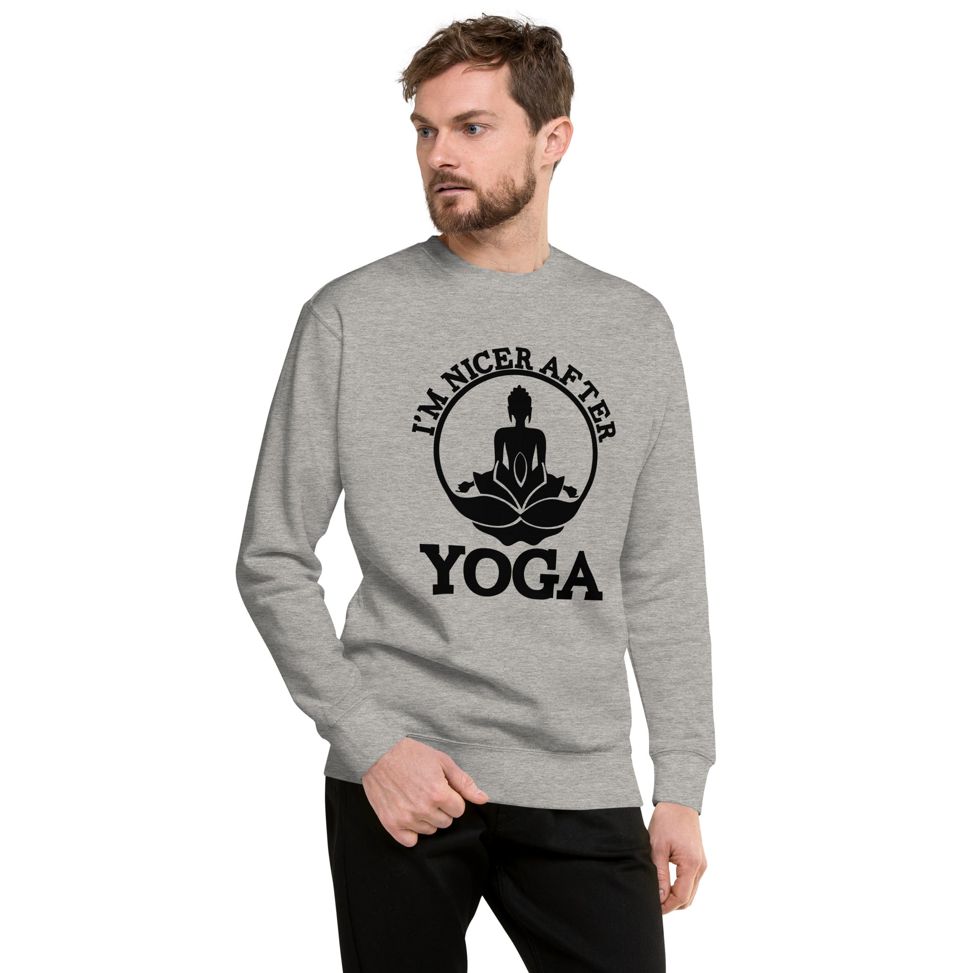 I'M NICER AFTER YOGA - Unisex Premium Sweatshirt