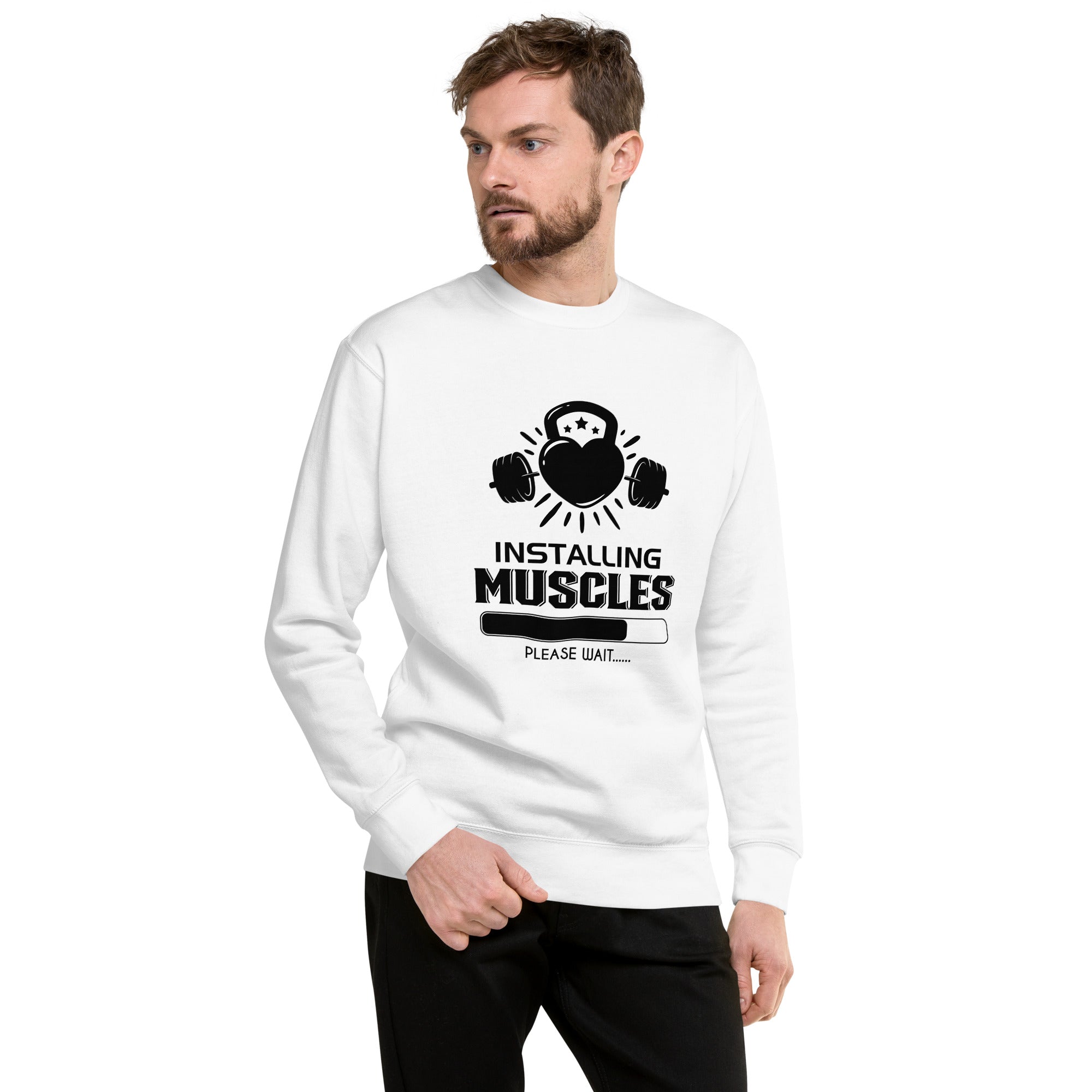 INSTALLING MUSCLES - Unisex Premium Sweatshirt