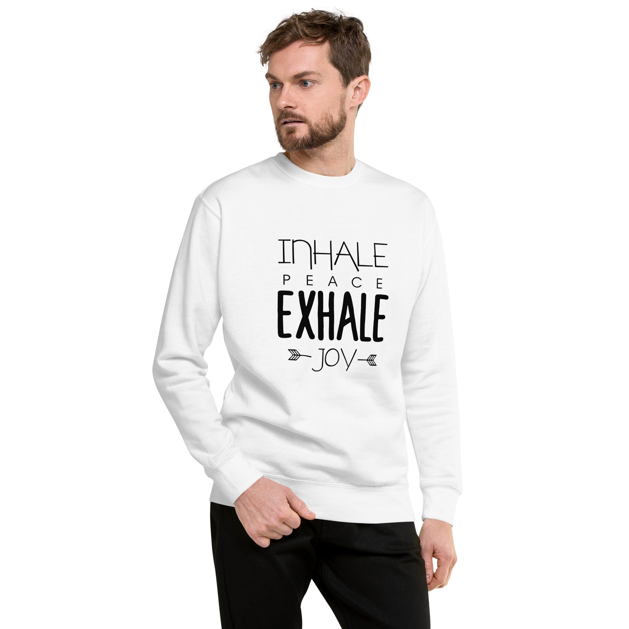 INHALE PEACE EXHALE JOY - Unisex Premium Sweatshirt