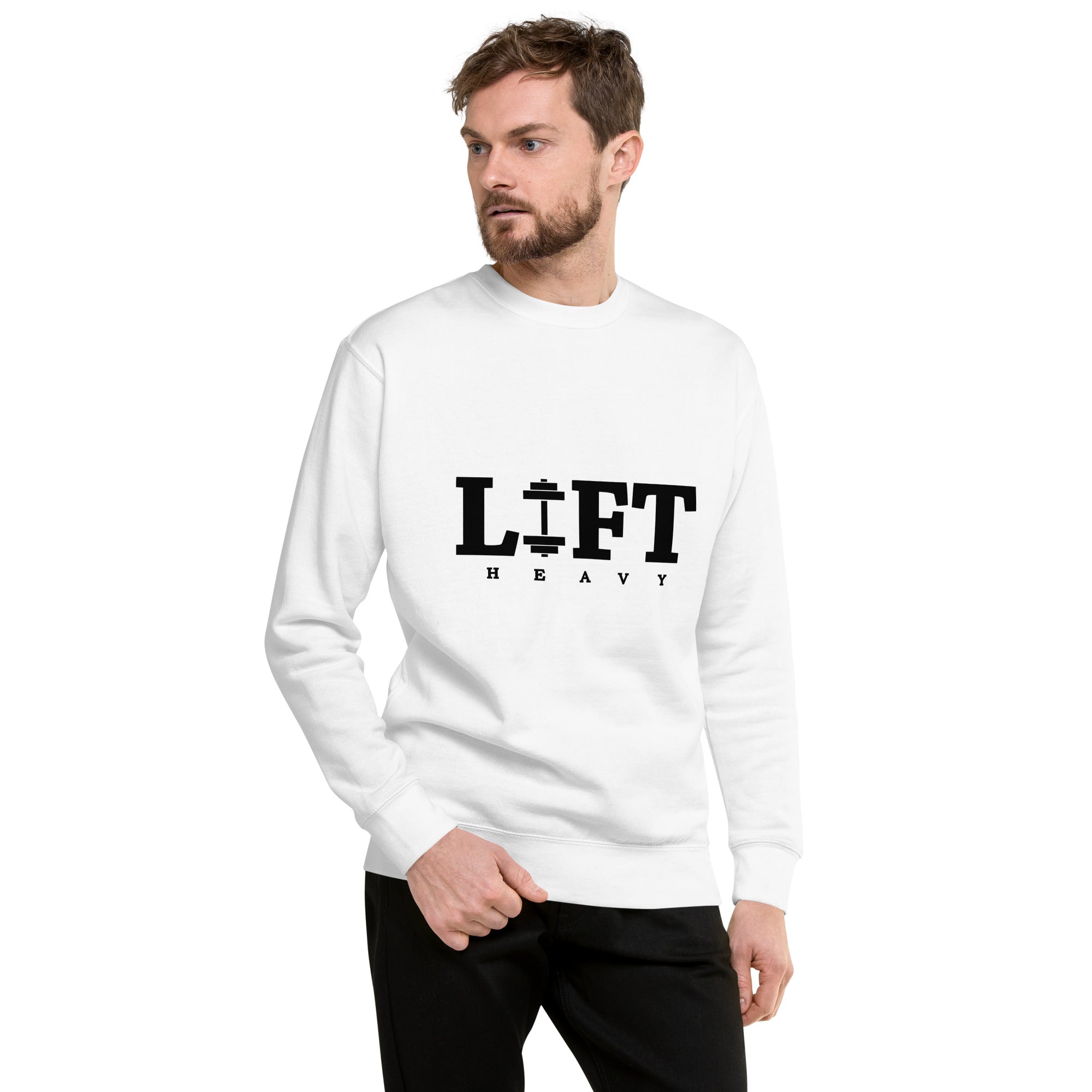 LIFT HEAVY - Unisex Premium Sweatshirt