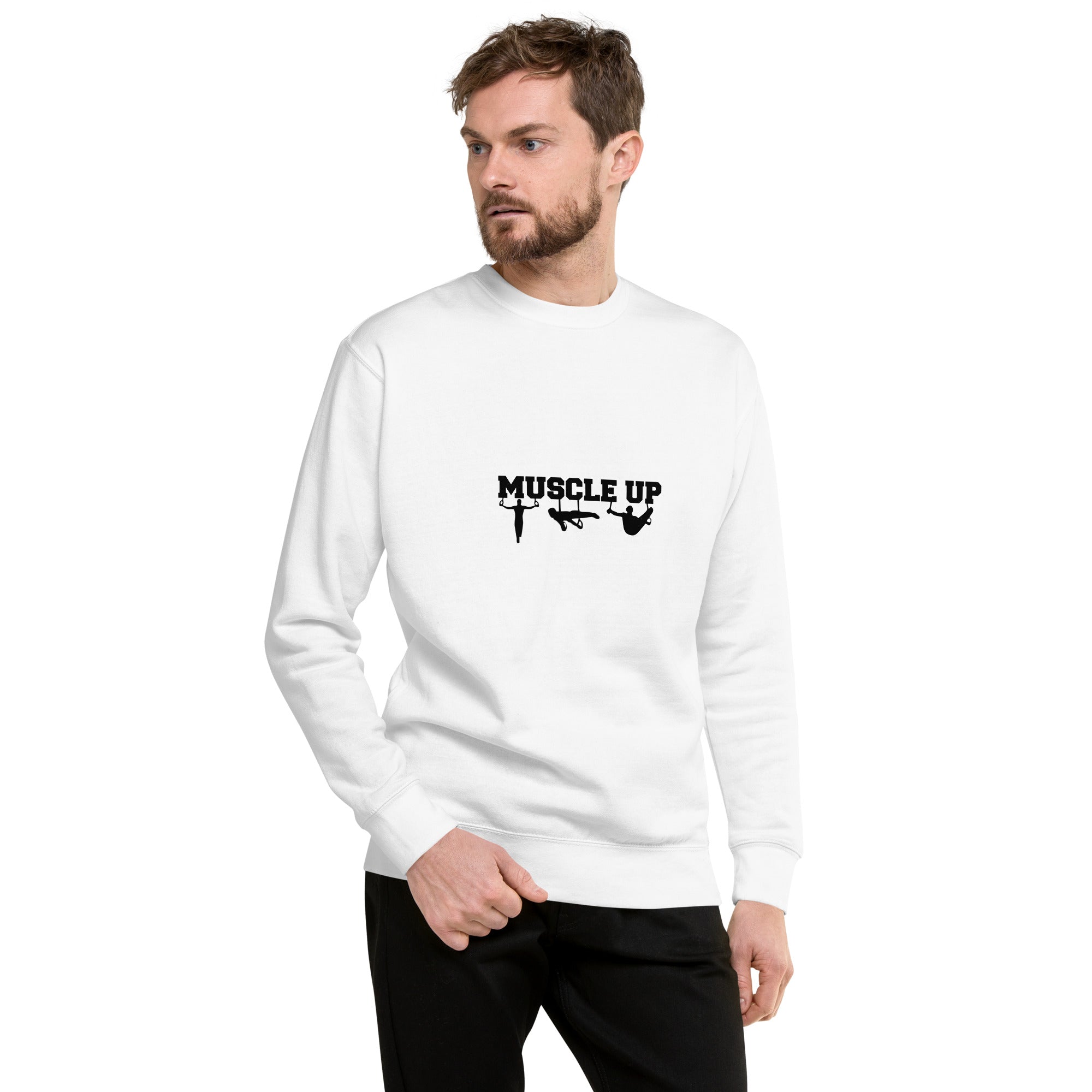 MUSCLE UP - Unisex Premium Sweatshirt