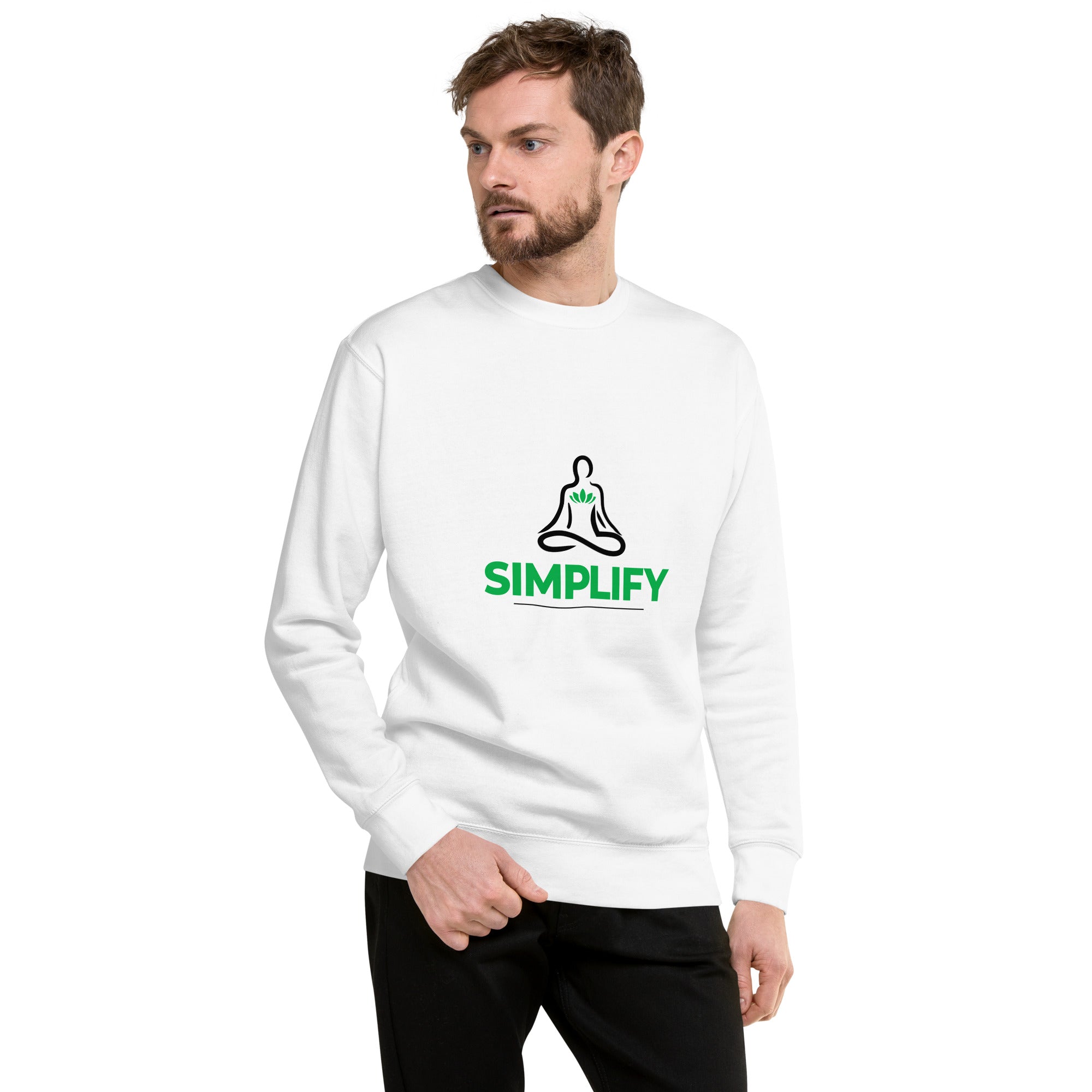 SIMPLIFY - Unisex Premium Sweatshirt