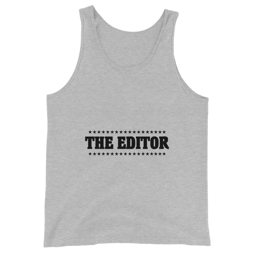 The Editor- Unisex Tank Top