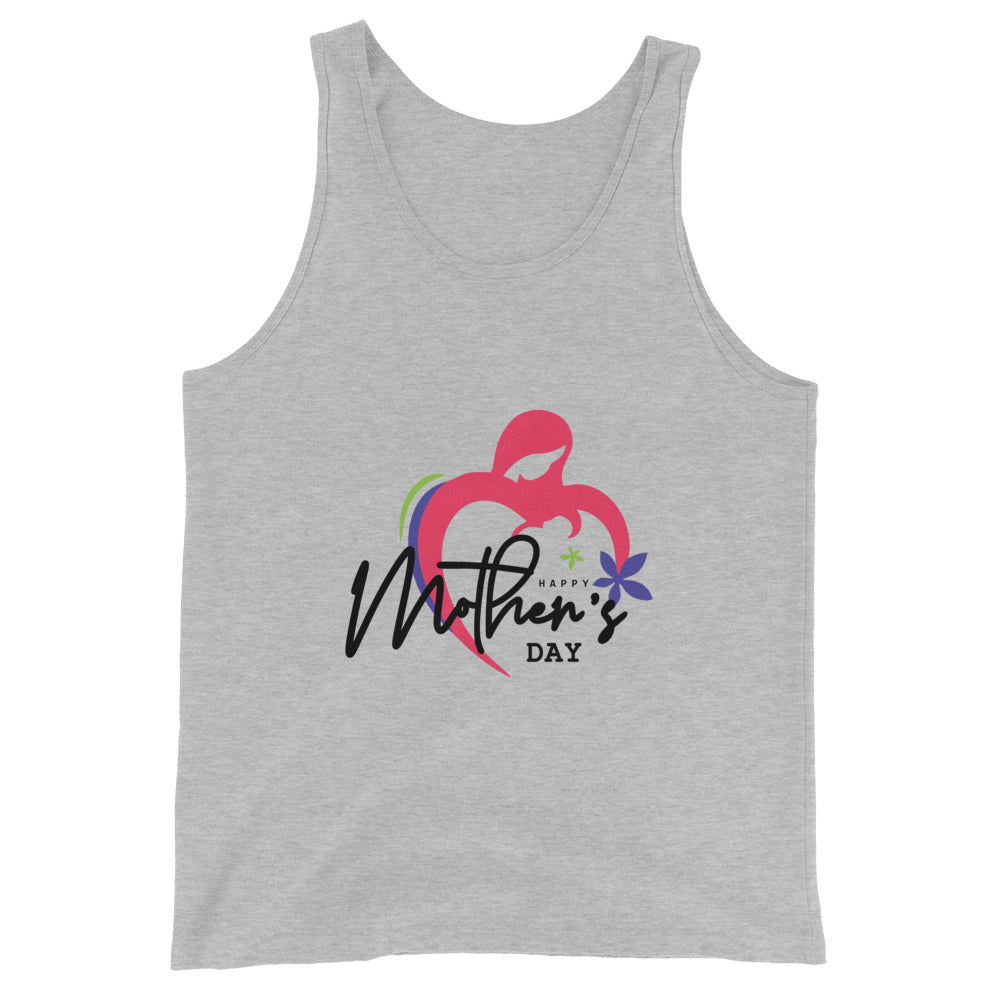 HAPPY MOTHER'S DAY - Unisex Tank Top