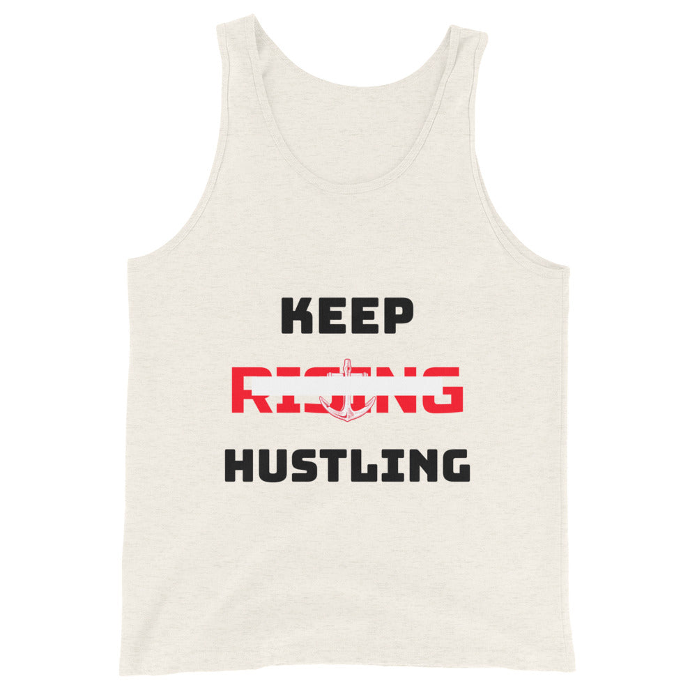 KEEP RISING HUSTLING - Unisex Tank Top