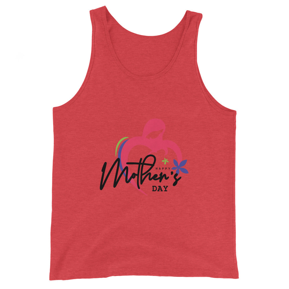 HAPPY MOTHER'S DAY - Unisex Tank Top