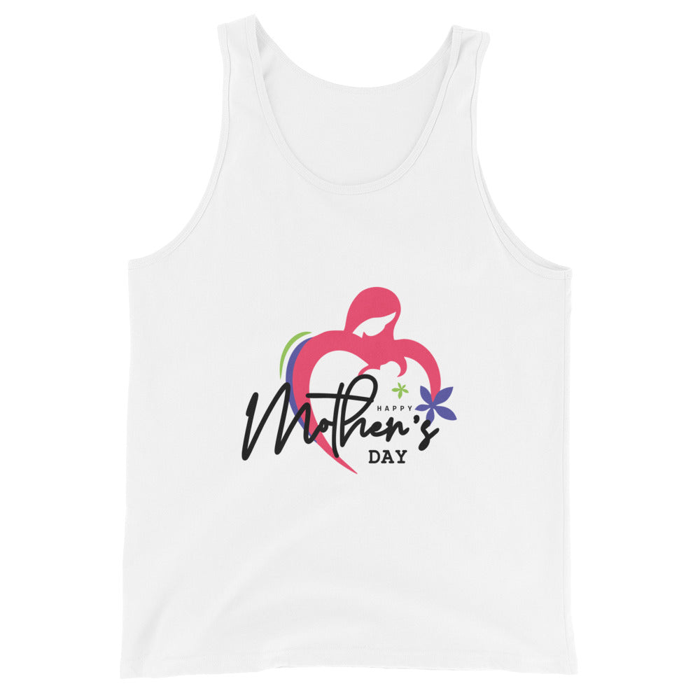 HAPPY MOTHER'S DAY - Unisex Tank Top