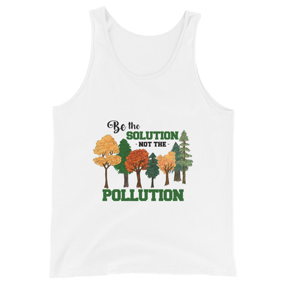 BE THE SOLUTION - Unisex Tank Top