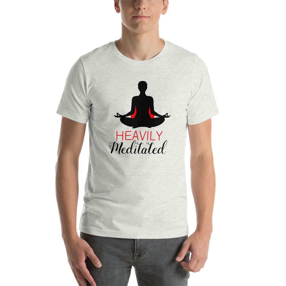 HEAVILY MEDITATED - Short-Sleeve Unisex T-Shirt