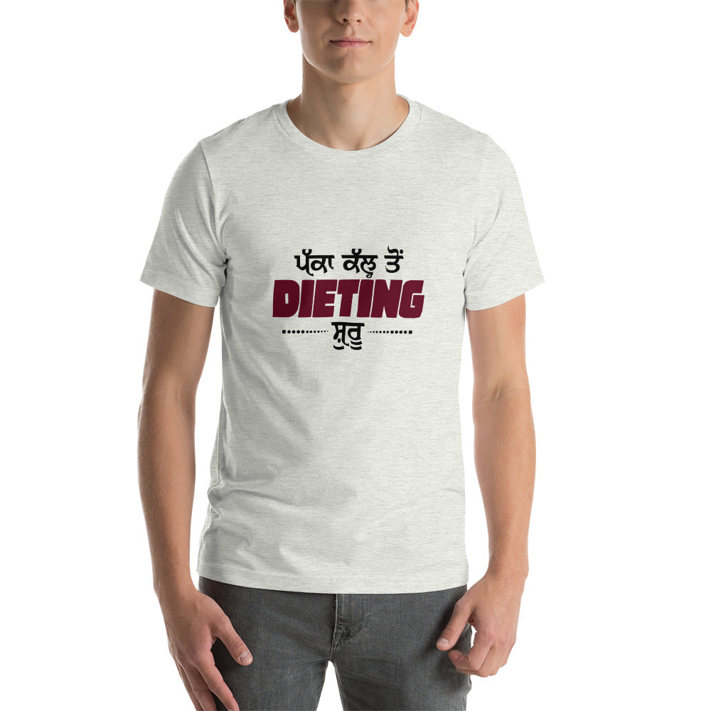 PAKKA KAL TO DIETING SHURU - Short-Sleeve Unisex T-Shirt