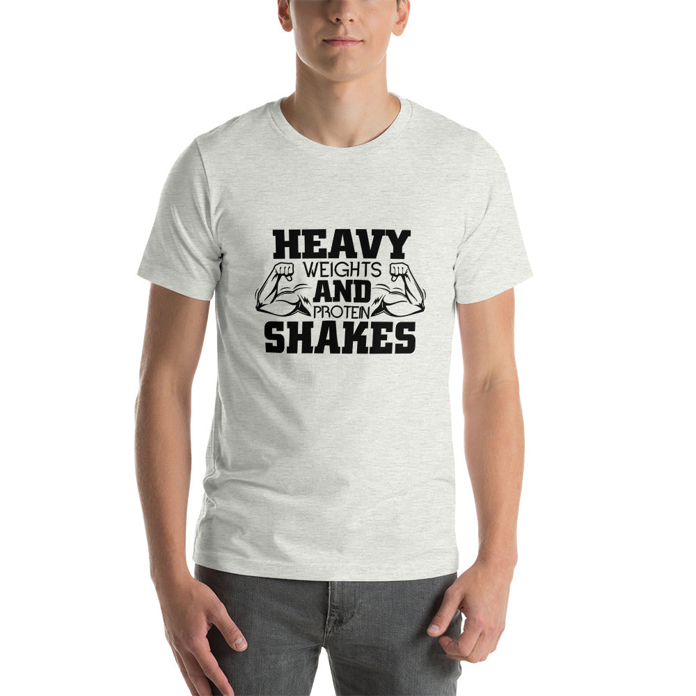 HEAVY WEIGHTS AND PROTEIN SHAKES - Unisex t-shirt