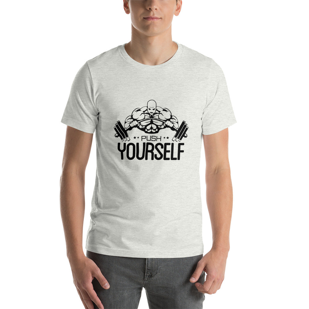 PUSH YOURSELF - Unisex t-shirt