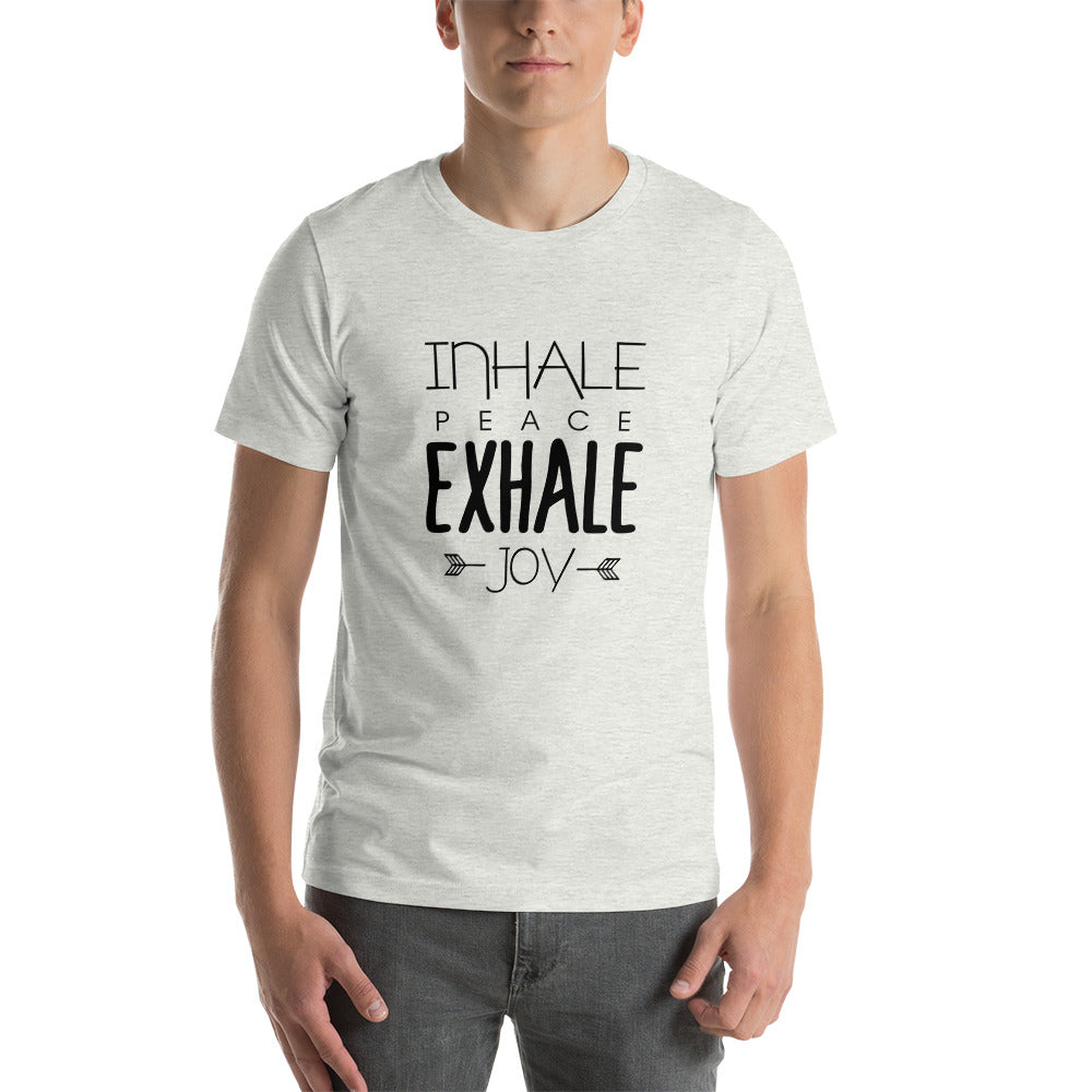 INHALE PEACE EXHALE JOY - Unisex t-shirt