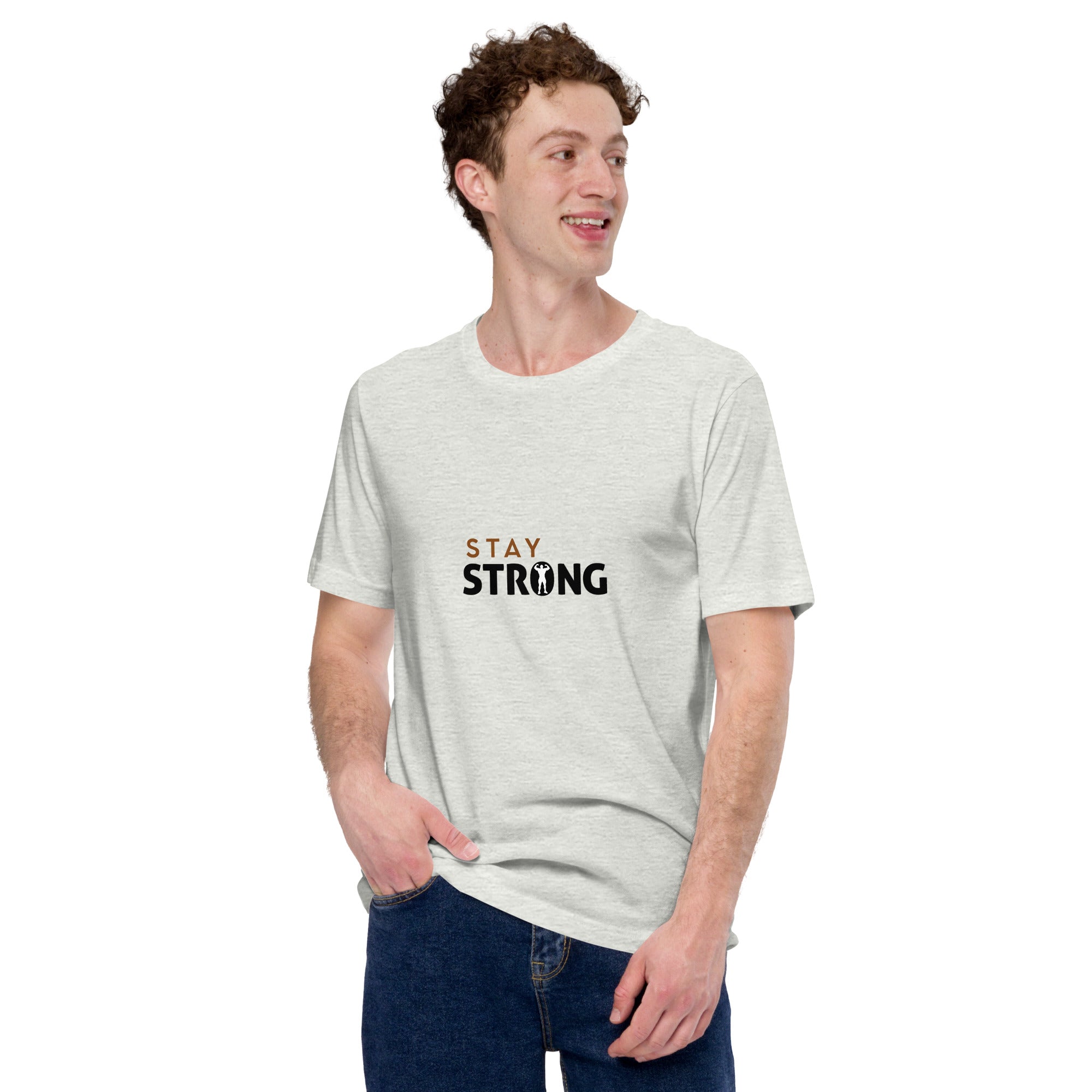 STAY STRONG - Unisex t-shirt