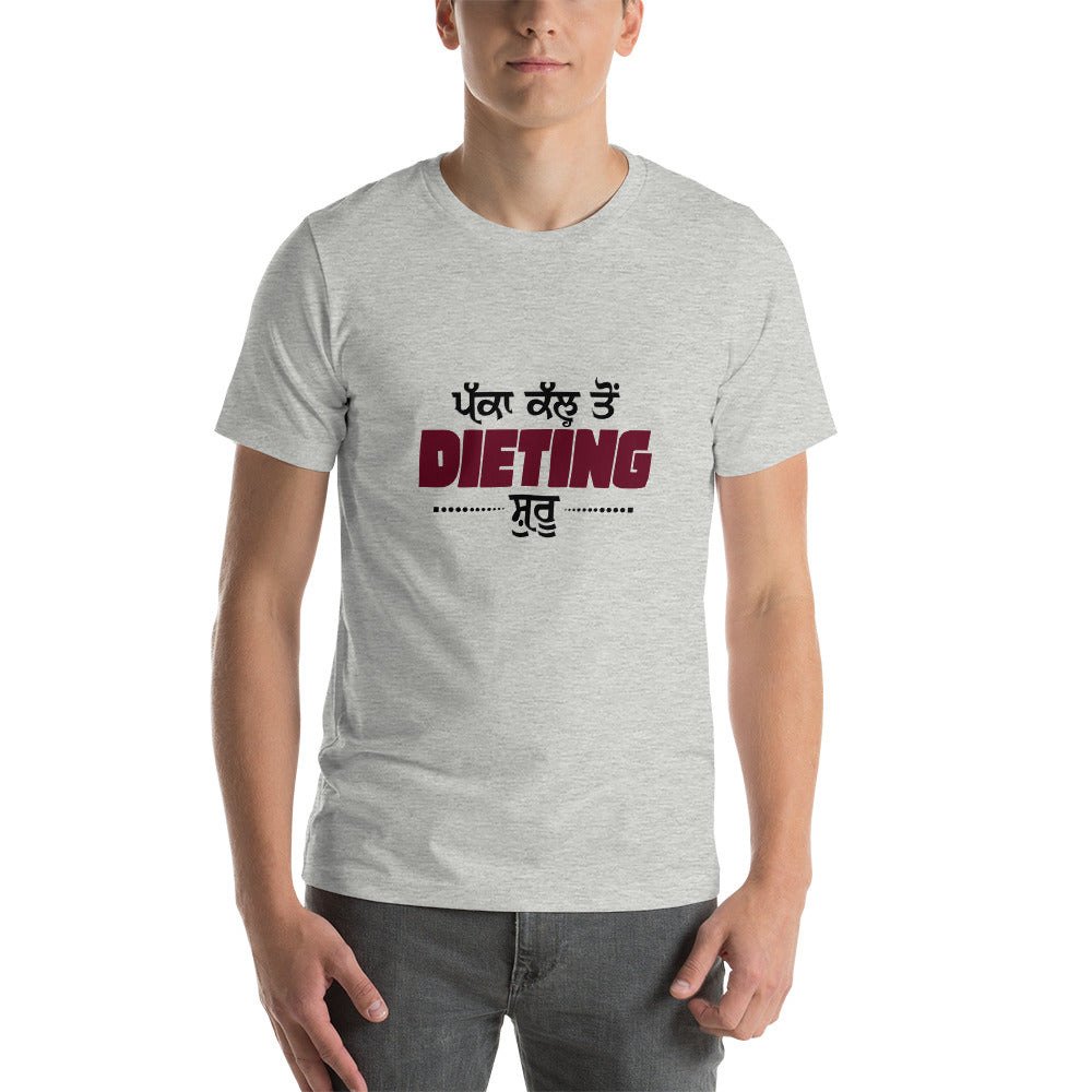 PAKKA KAL TO DIETING SHURU - Short-Sleeve Unisex T-Shirt