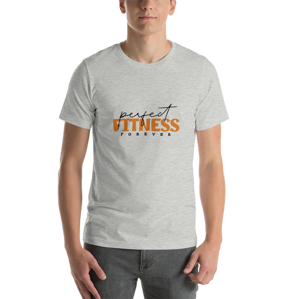 PERFECT FITNESS FOREVER - Unisex t-shirt