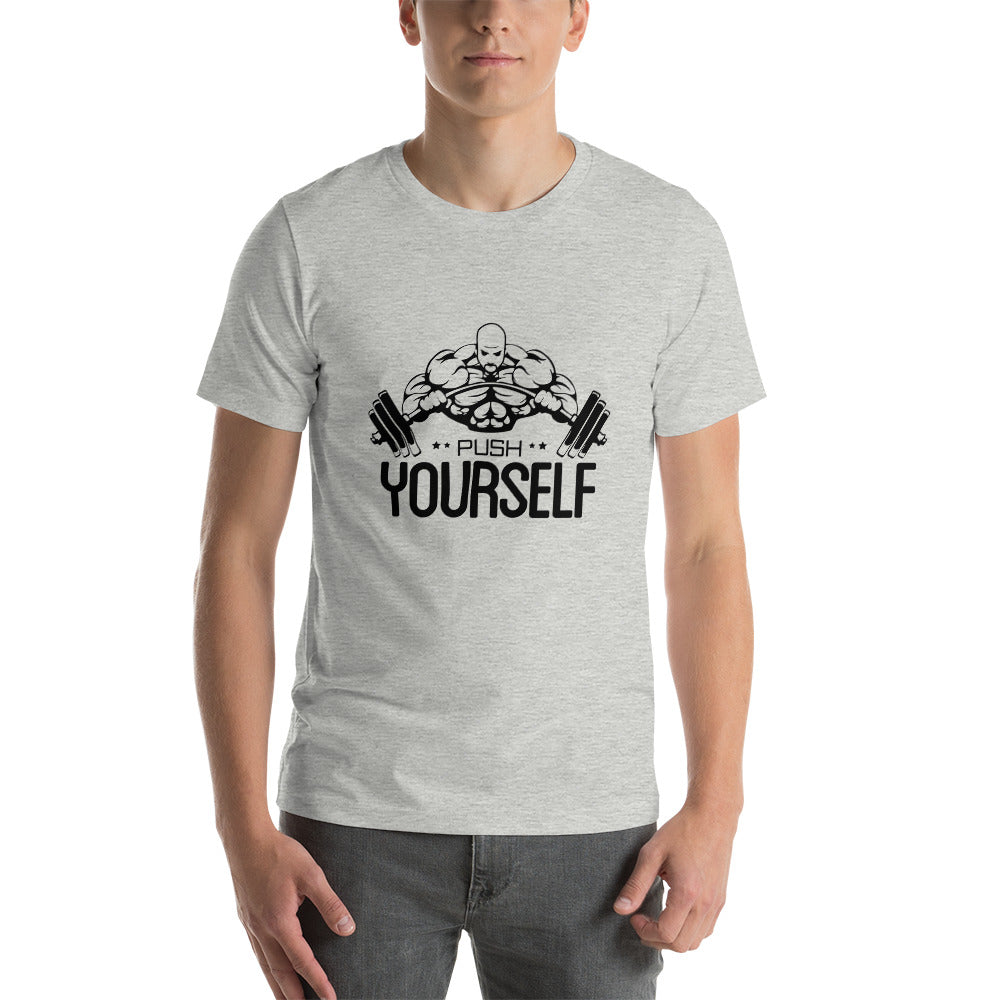PUSH YOURSELF - Unisex t-shirt