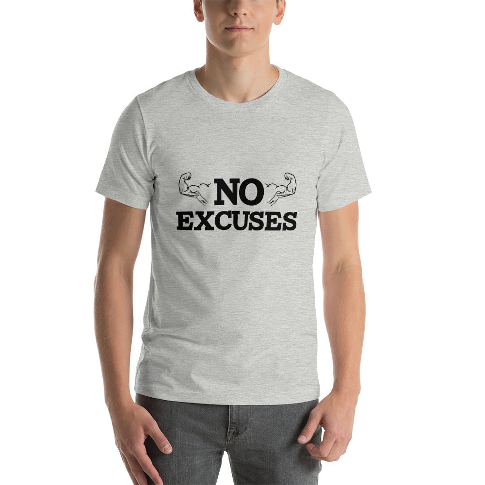 NO EXCUSES - Unisex t-shirt