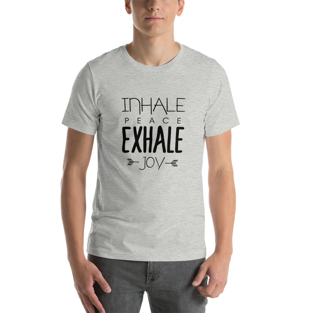 INHALE PEACE EXHALE JOY - Unisex t-shirt