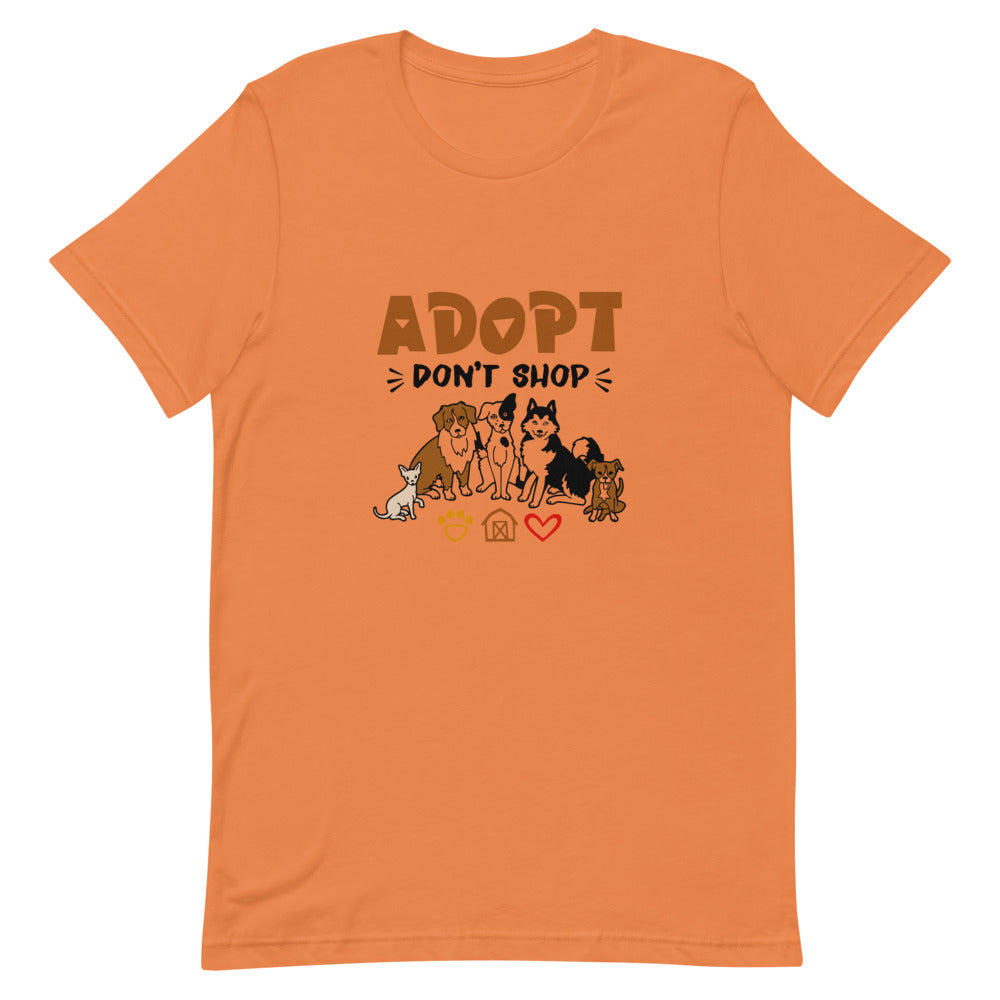 ADOPT DON'T SHOP - Unisex Short-Sleeve T-Shirt