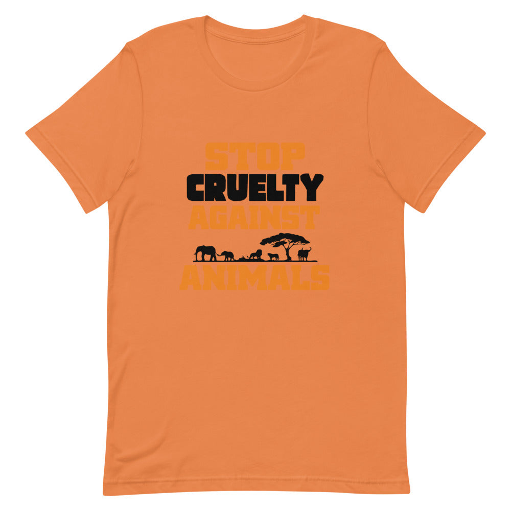 STOP CRUELTY AGAINST ANIMALS - Unisex Short-Sleeve T-Shirt