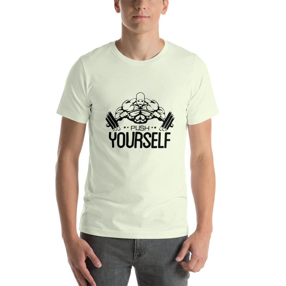 PUSH YOURSELF - Unisex t-shirt