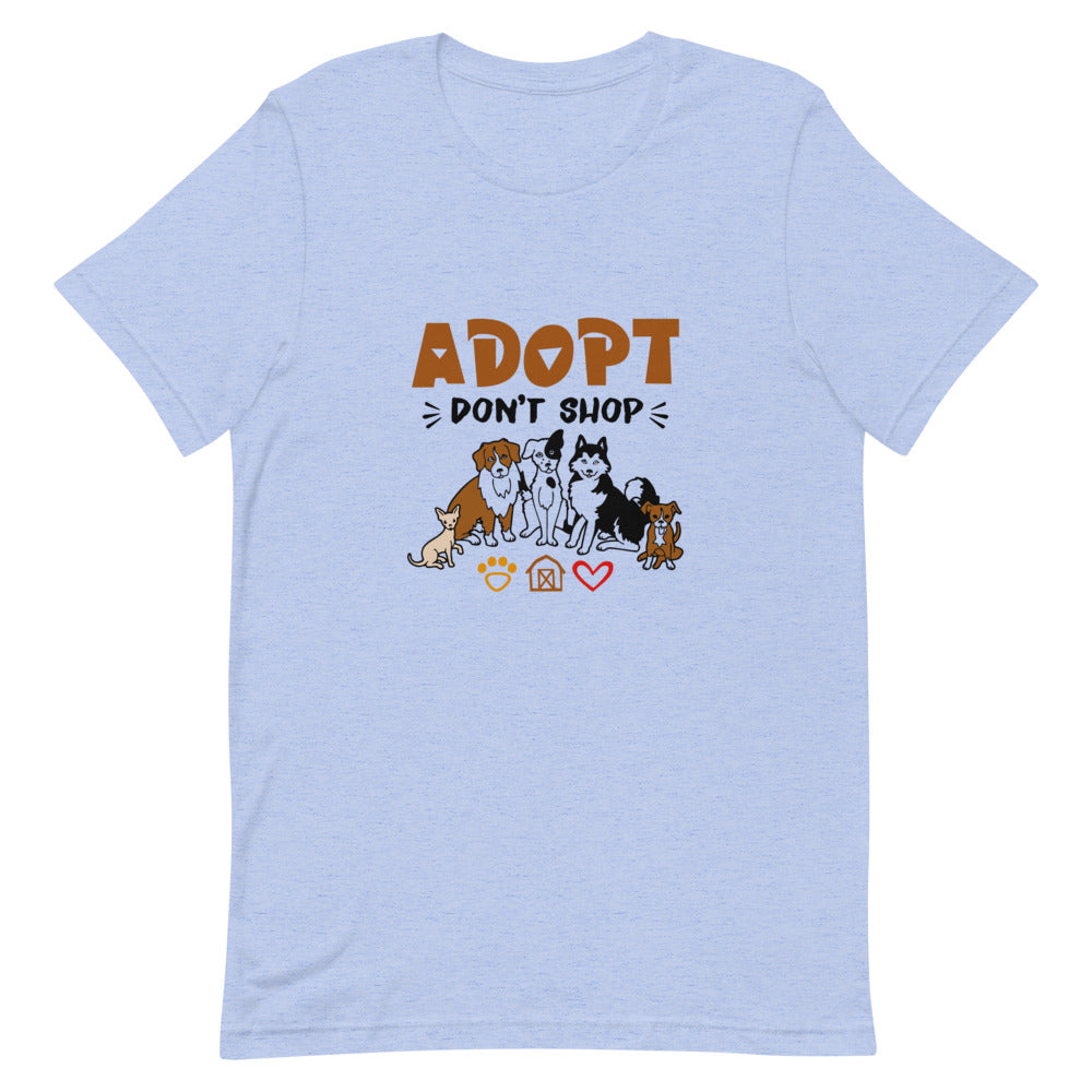 ADOPT DON'T SHOP - Unisex Short-Sleeve T-Shirt