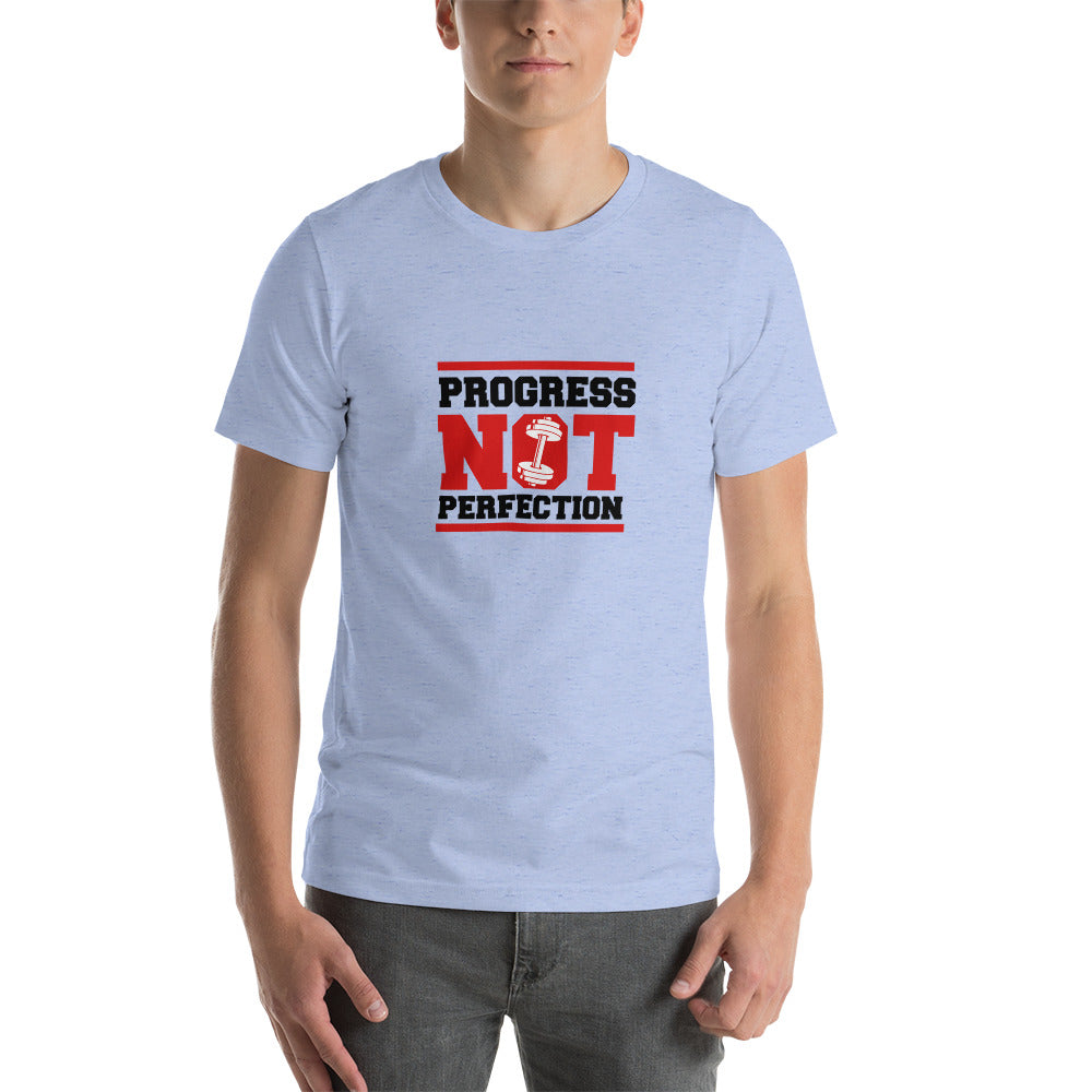 PROGRESS NOT PERFECTION - Unisex t-shirt