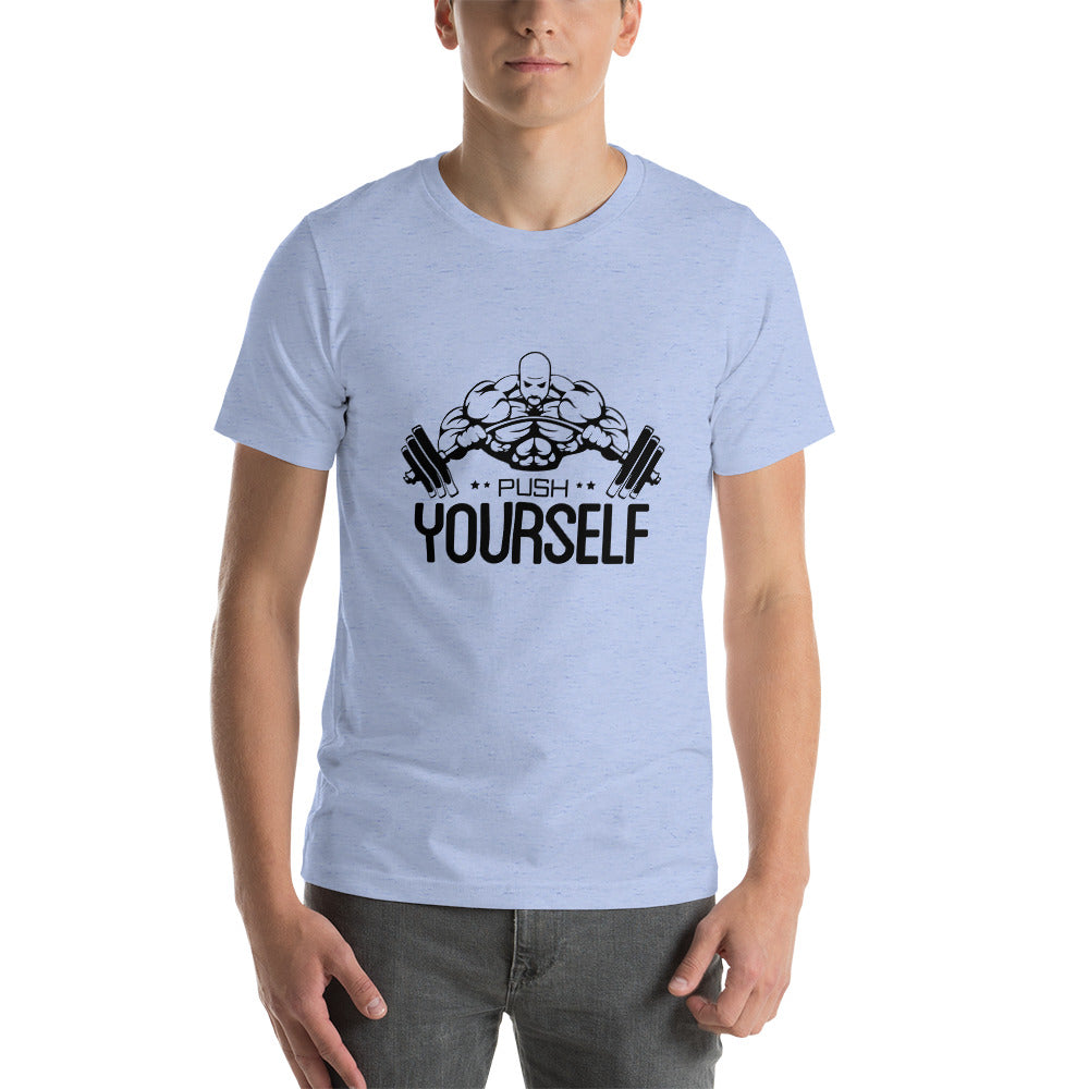 PUSH YOURSELF - Unisex t-shirt