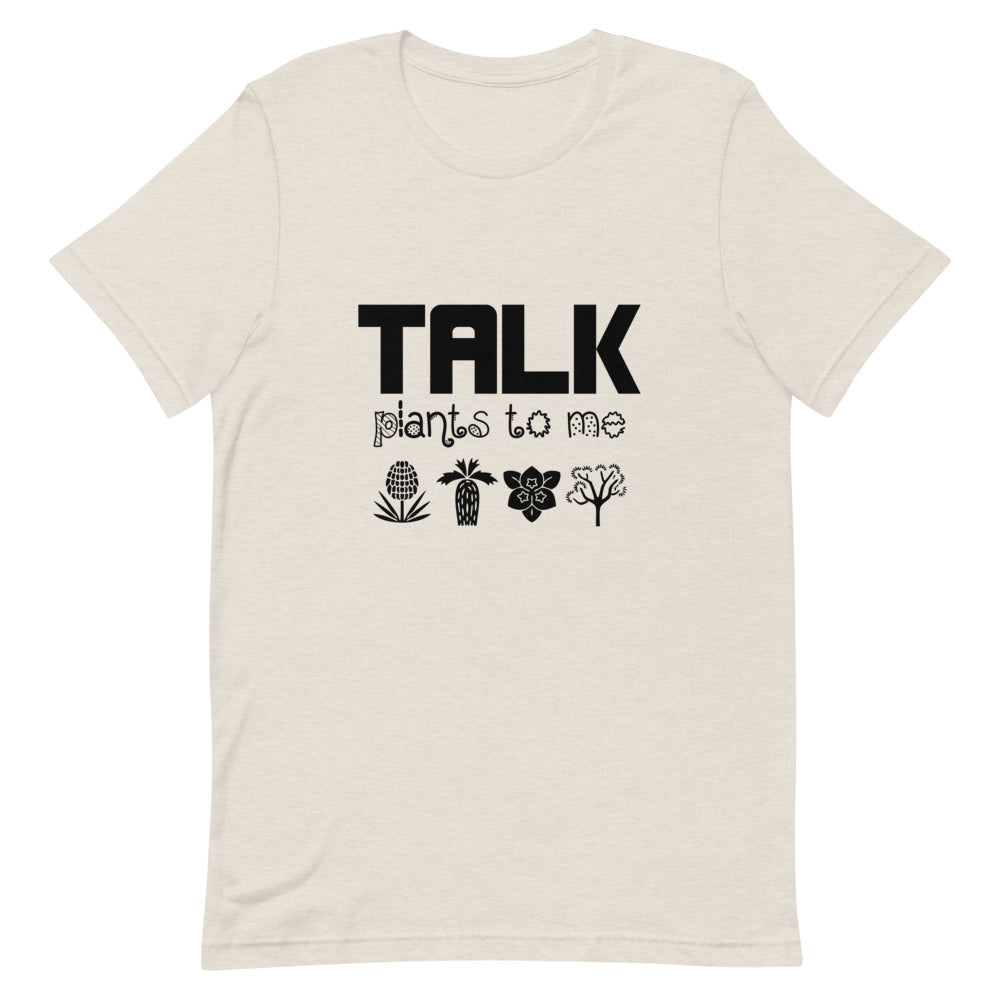 TALK PLANTS TO ME- Unisex Short-Sleeve T-Shirt