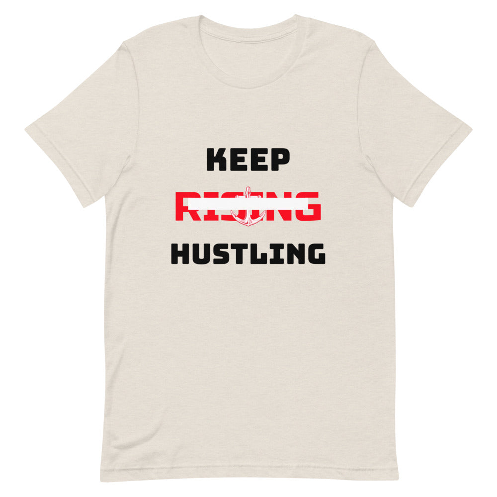 KEEP RISING HUSTLING - Unisex Short-Sleeve T-Shirt