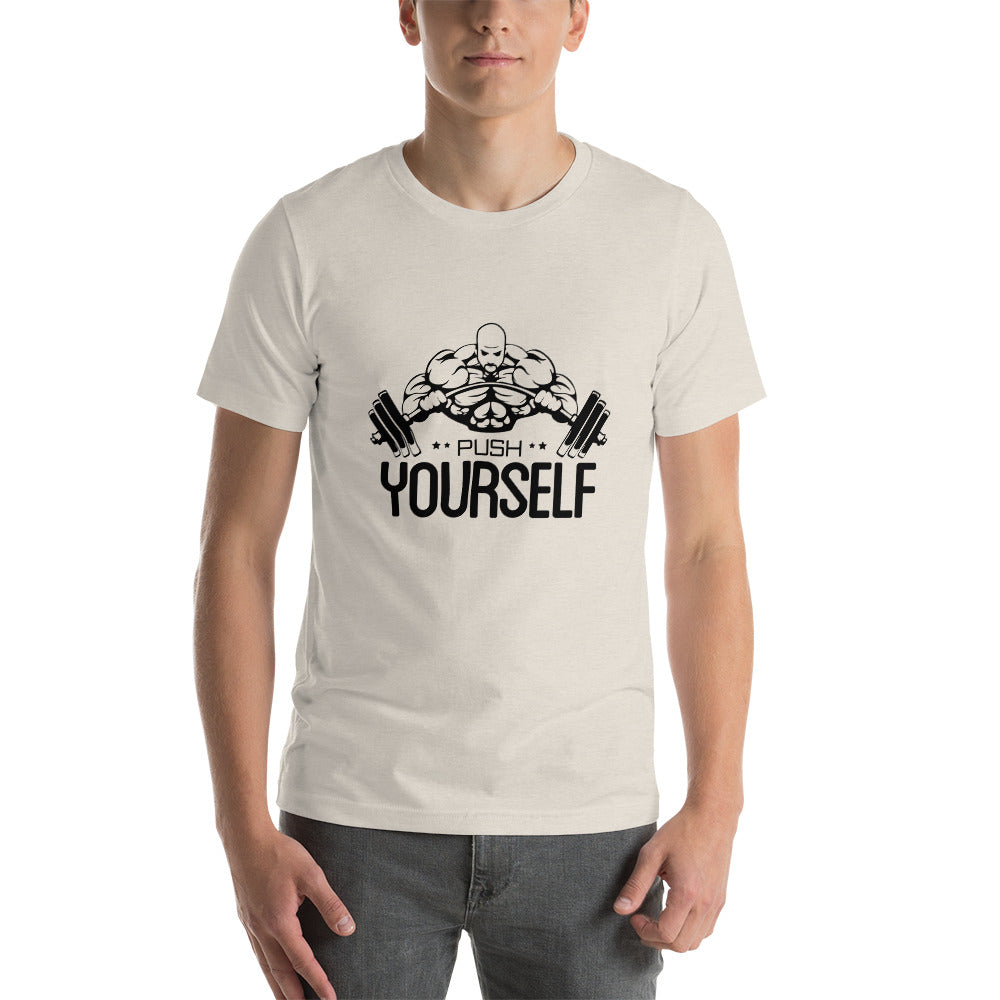 PUSH YOURSELF - Unisex t-shirt