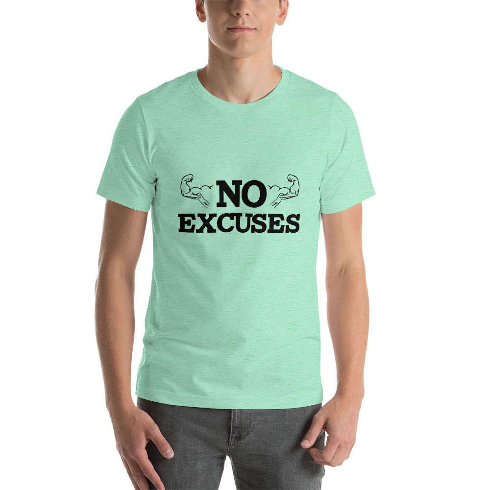 NO EXCUSES - Unisex t-shirt