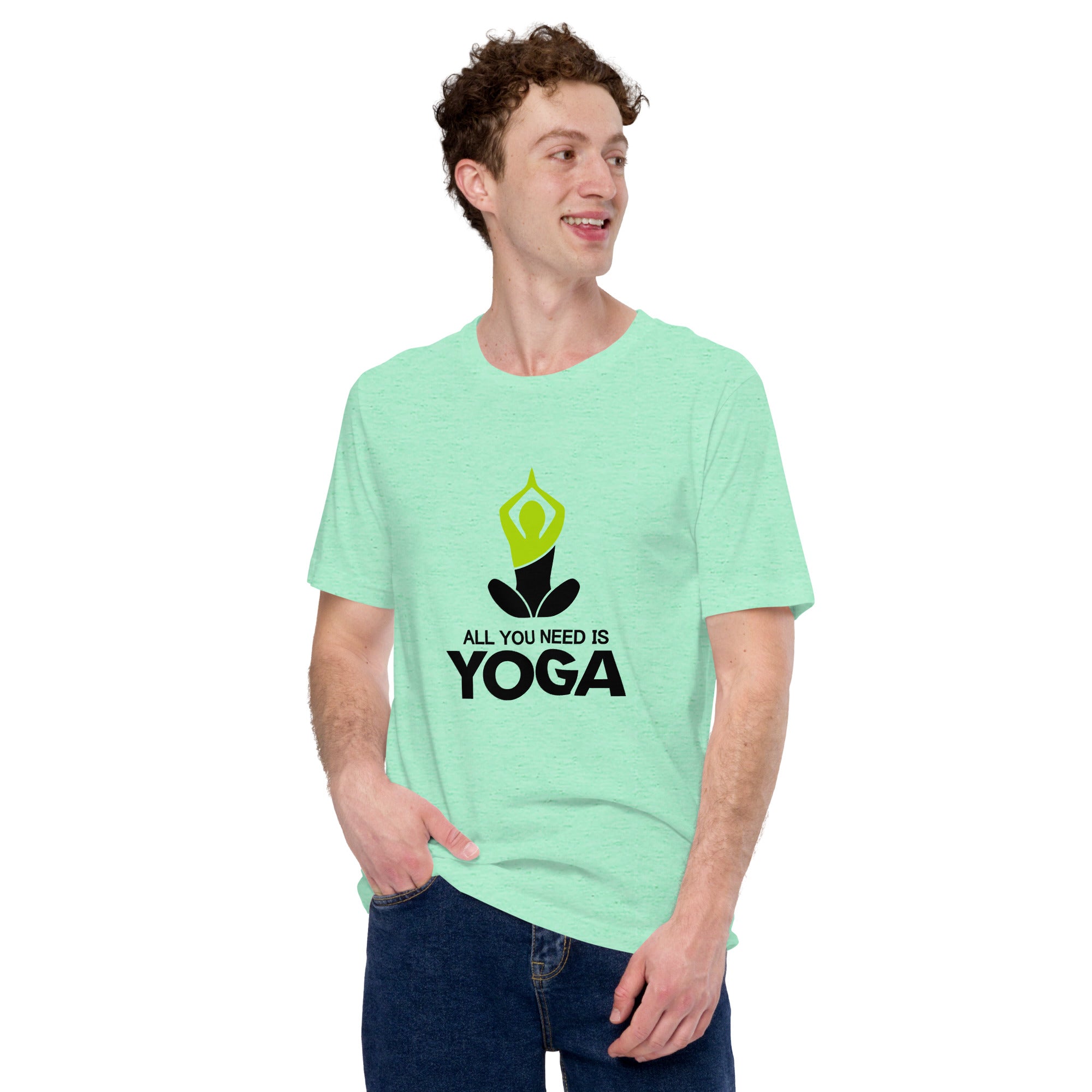 ALL YOU NEED IS YOGA - Unisex t-shirt