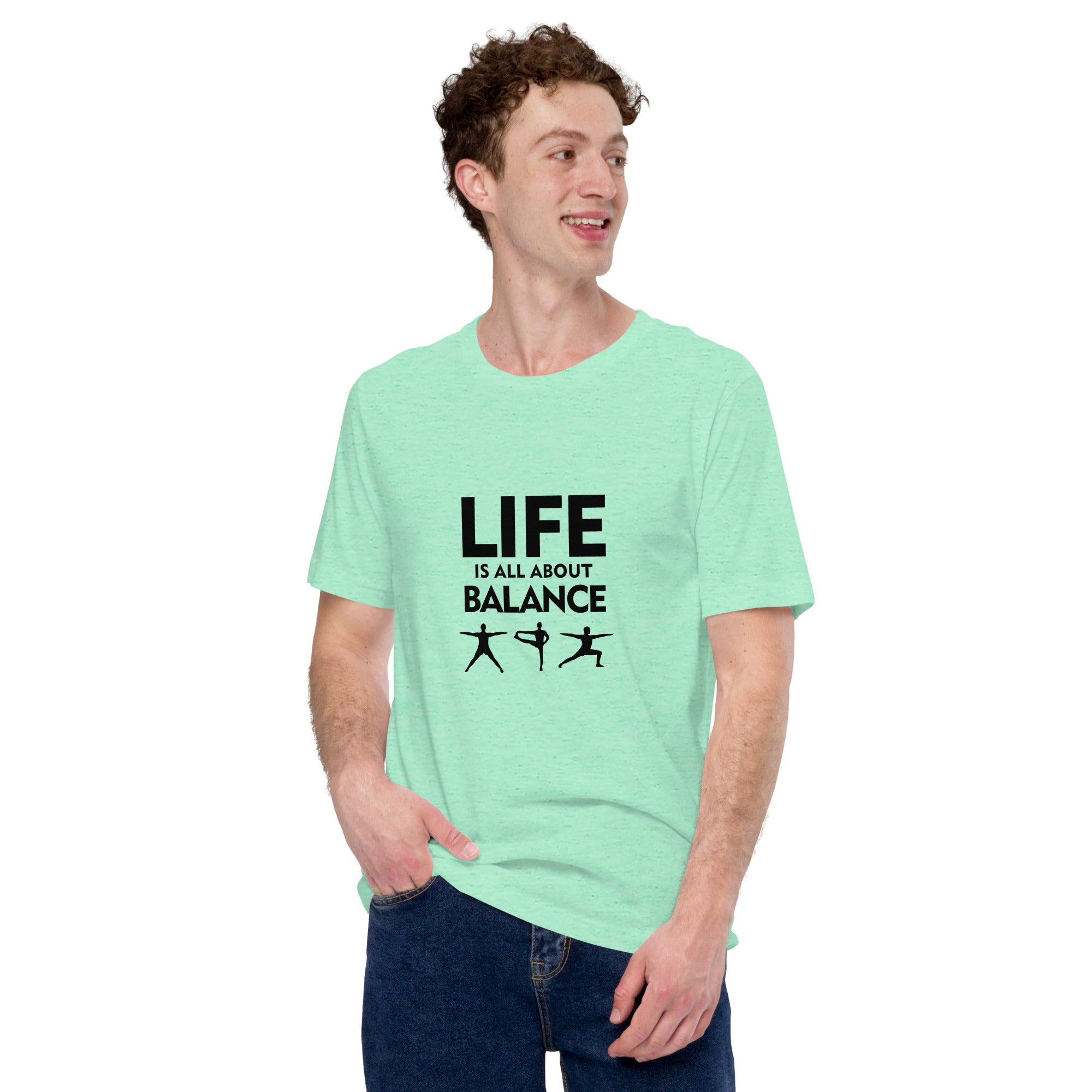 LIFE IS ALL ABOUT BALANCE - Unisex t-shirt