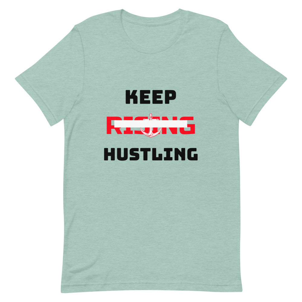 KEEP RISING HUSTLING - Unisex Short-Sleeve T-Shirt