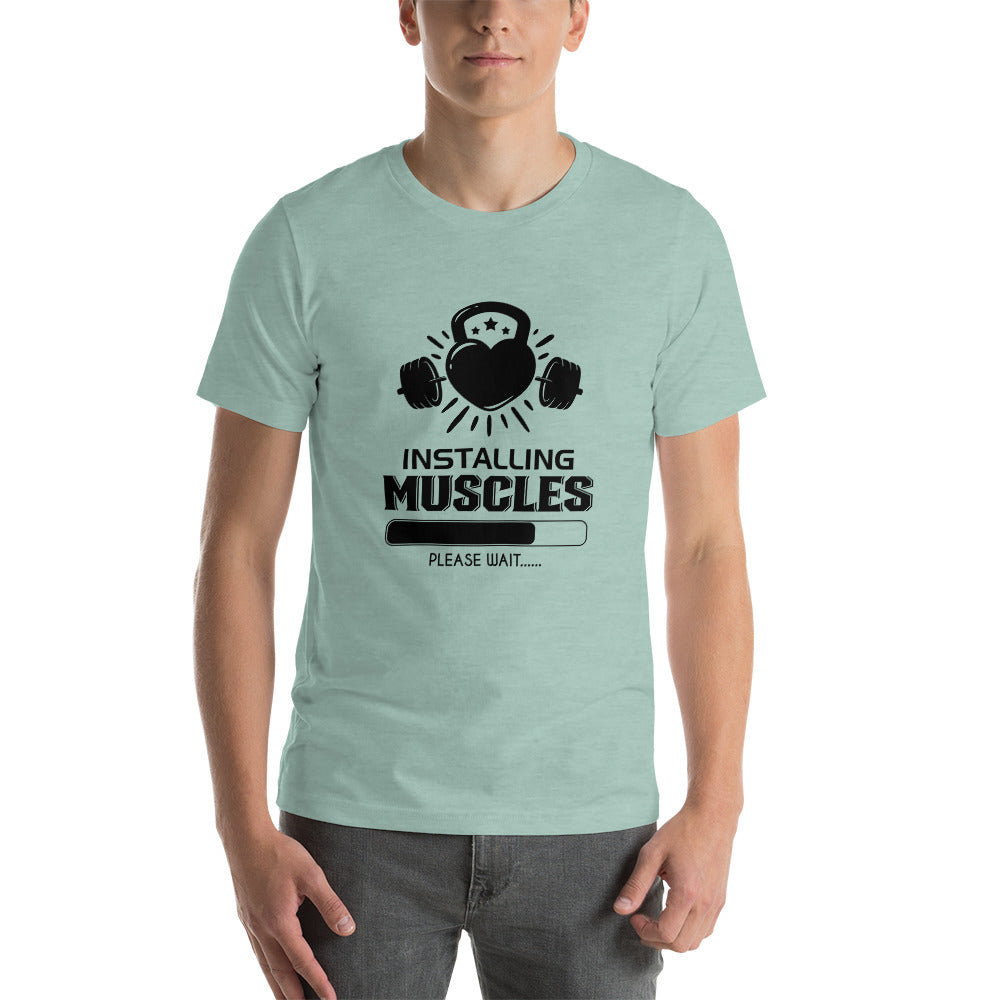 INSTALLING MUSCLES - Unisex t-shirt