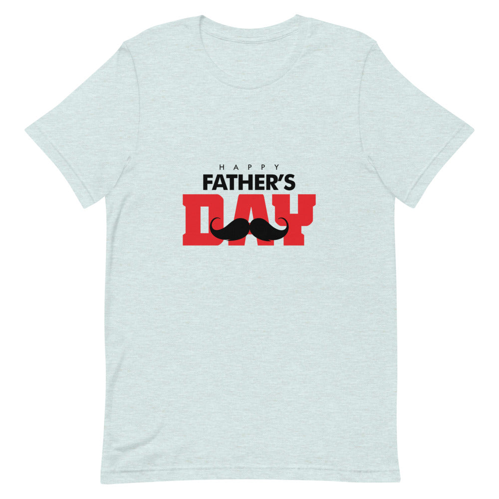 HAPPY FATHER'S DAY - Unisex Short-Sleeve T-Shirt