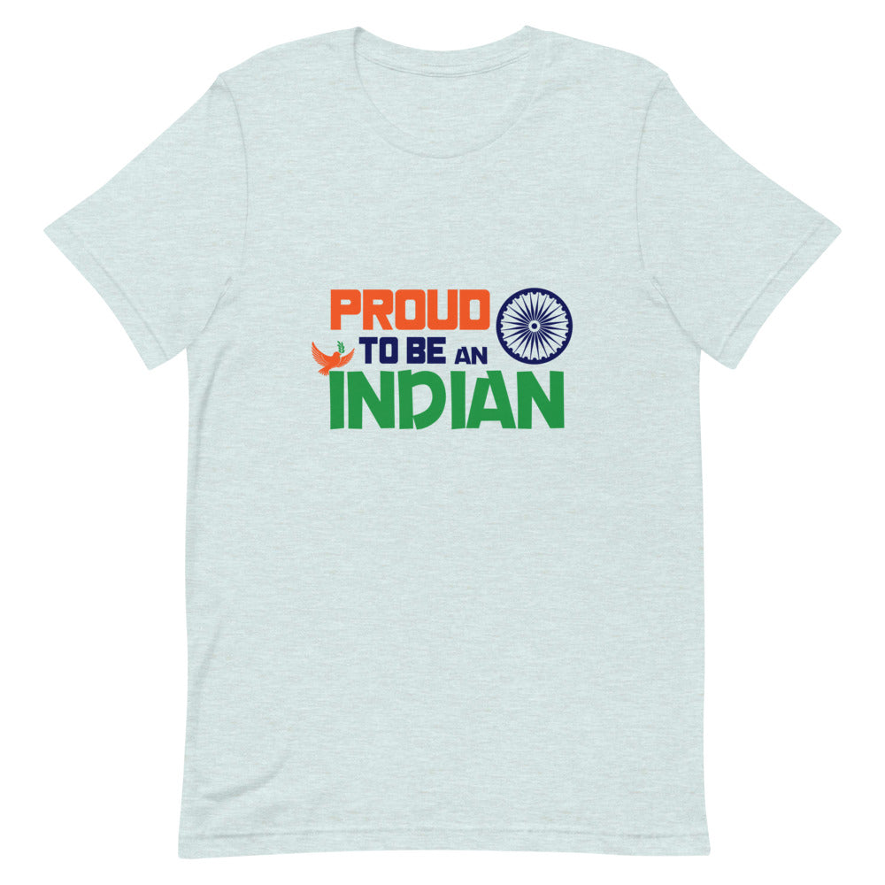 PROUD TO BE AN INDIAN - Unisex Short-Sleeve T-Shirt