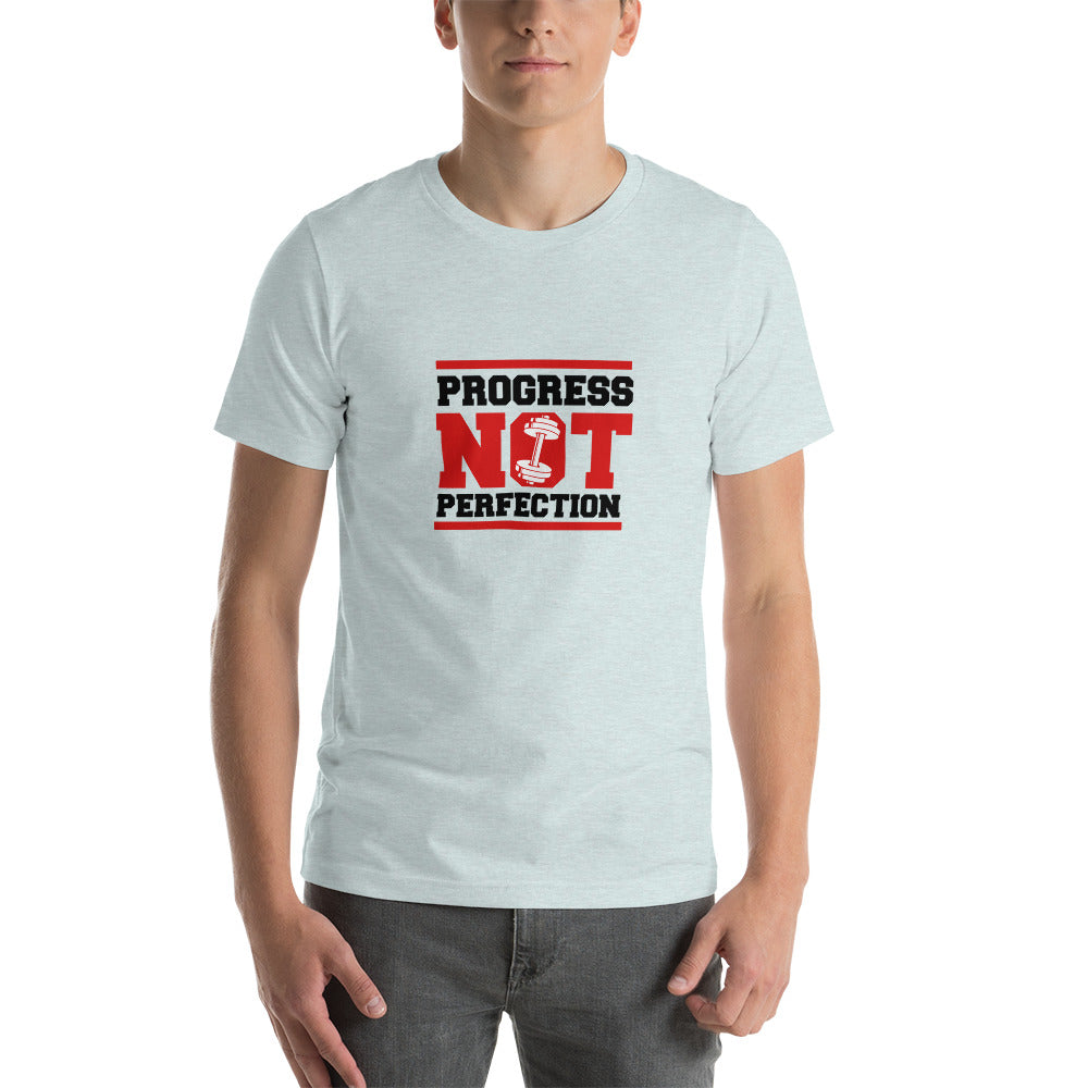 PROGRESS NOT PERFECTION - Unisex t-shirt