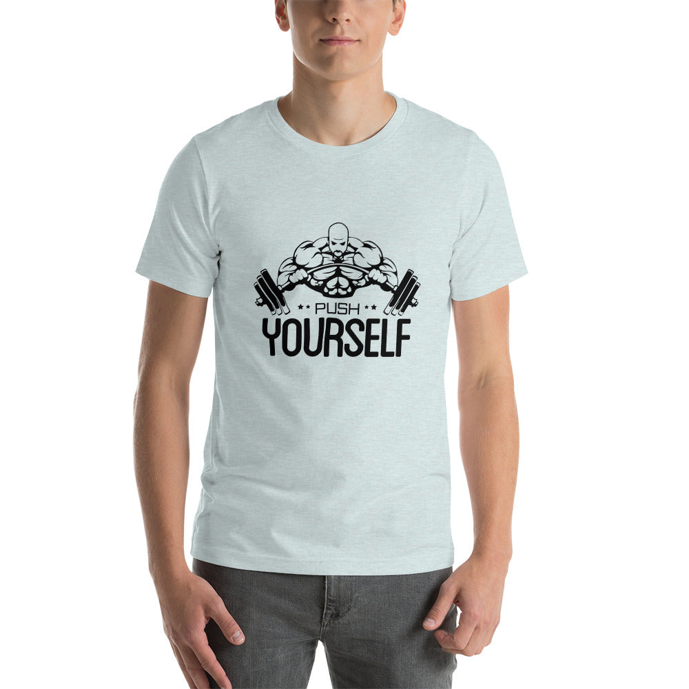 PUSH YOURSELF - Unisex t-shirt