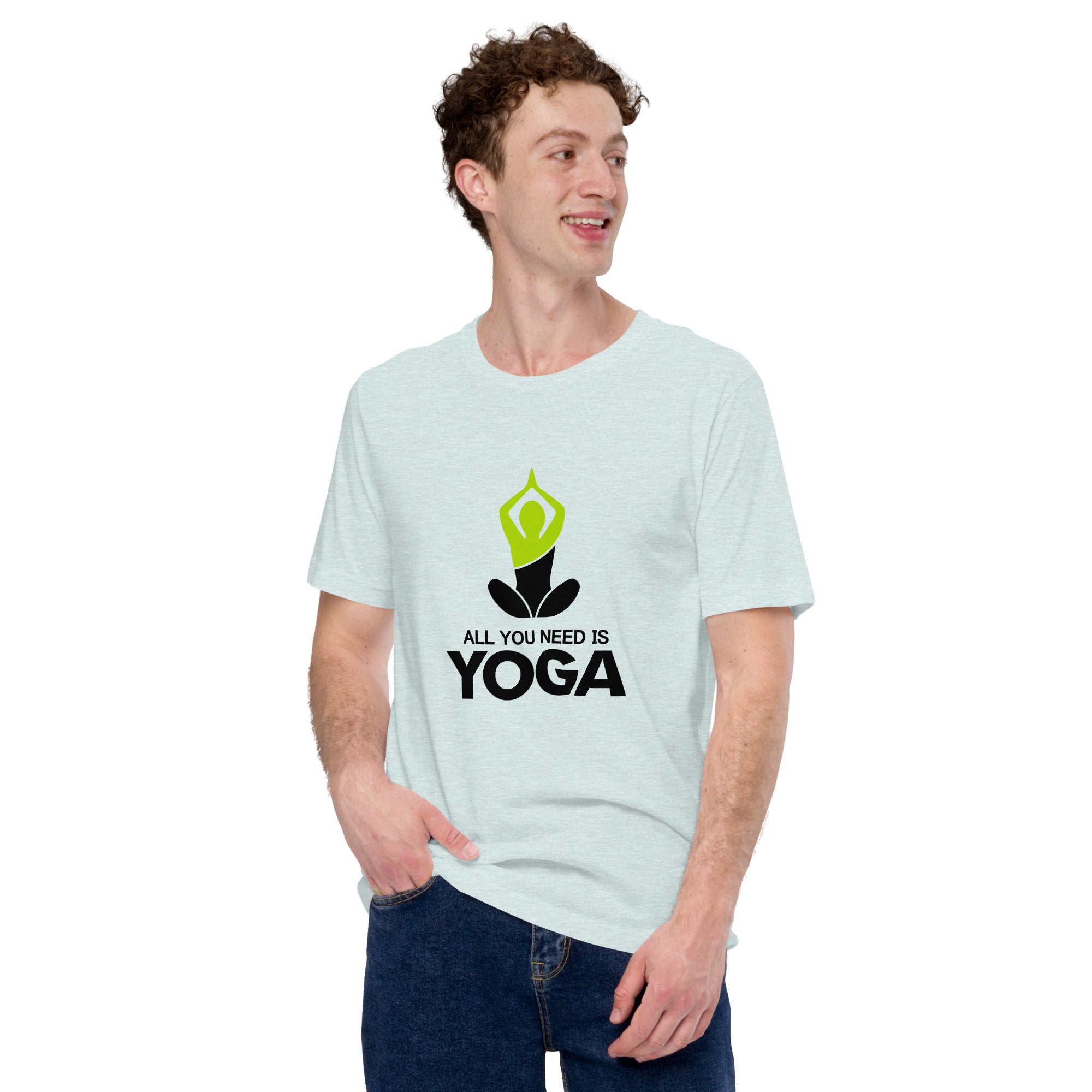 ALL YOU NEED IS YOGA - Unisex t-shirt