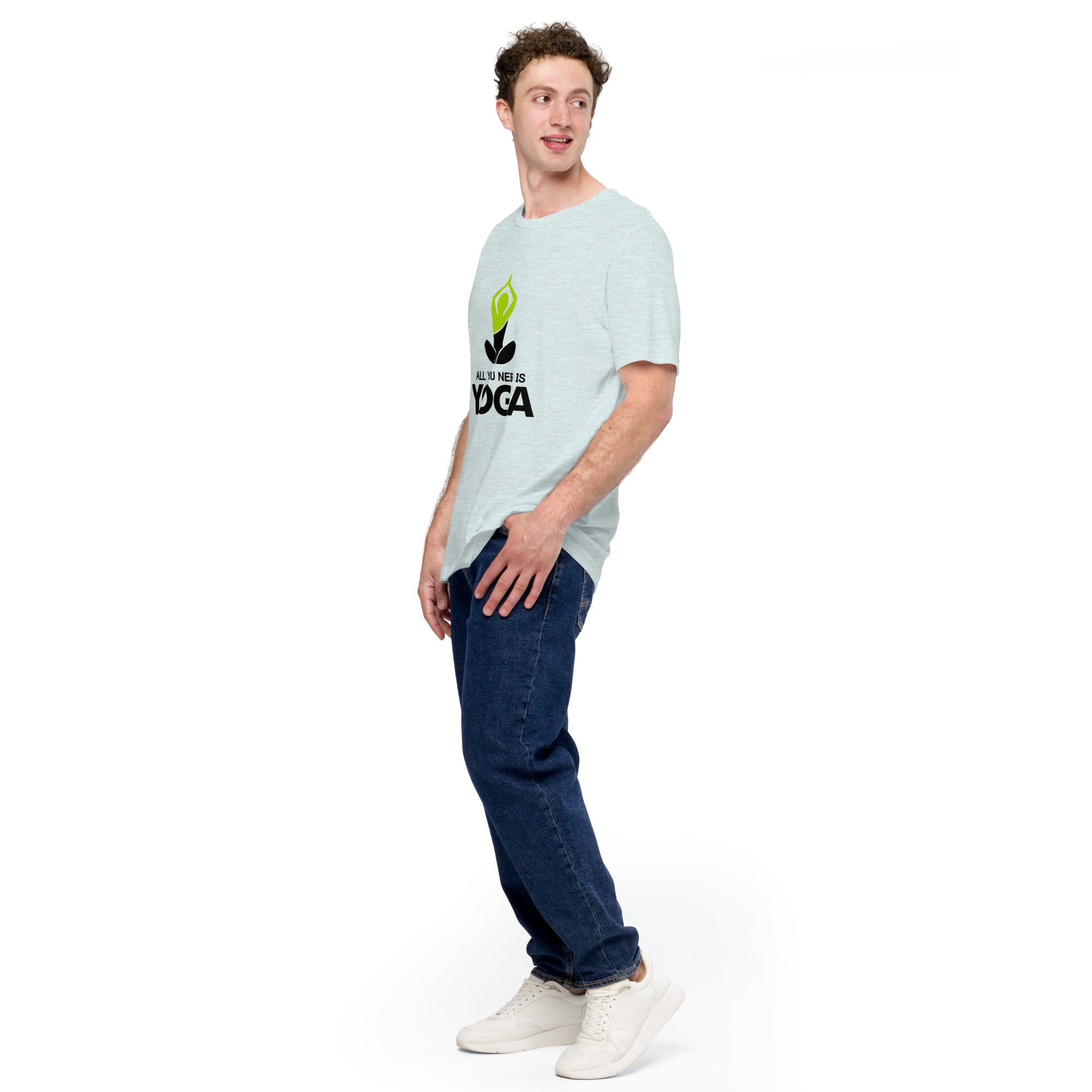 ALL YOU NEED IS YOGA - Unisex t-shirt