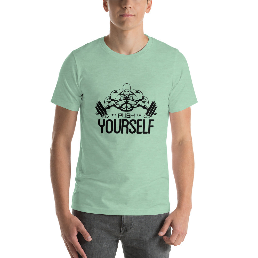 PUSH YOURSELF - Unisex t-shirt