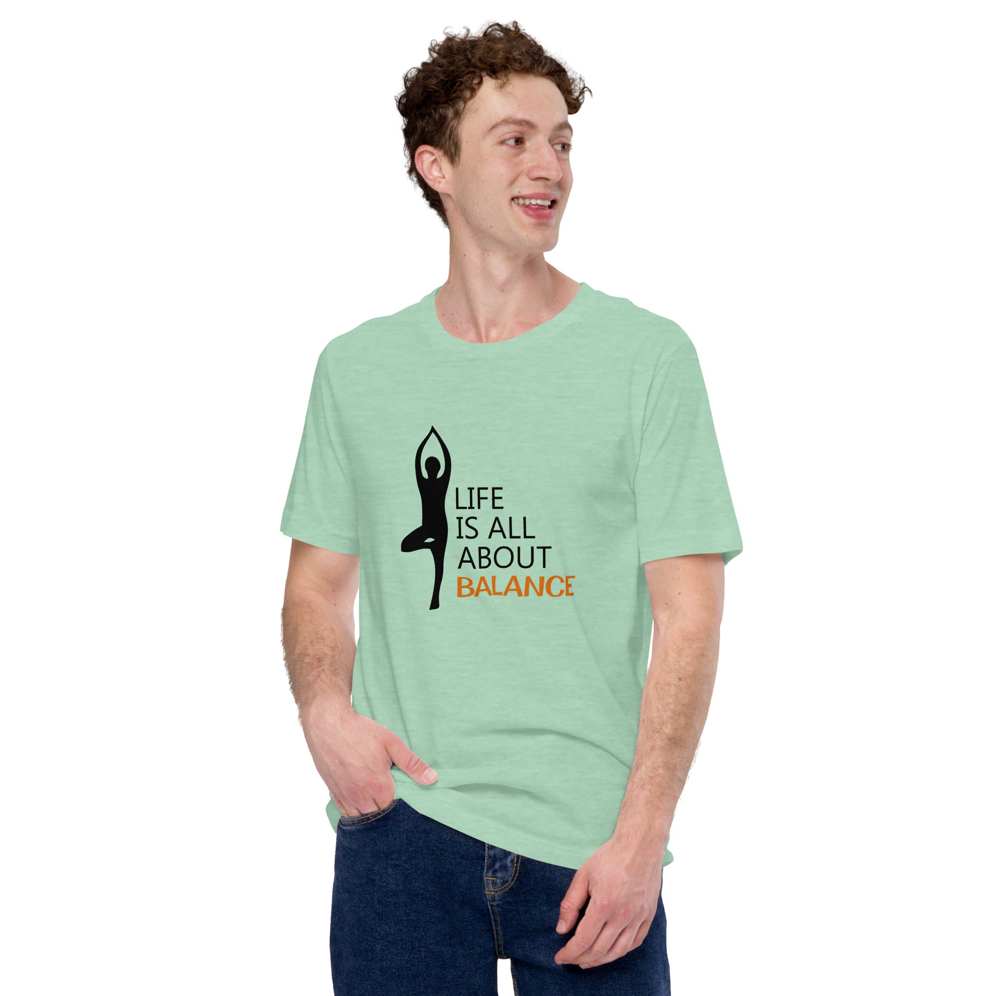 LIFE IS ALL ABOUT BALANCE - Unisex t-shirt
