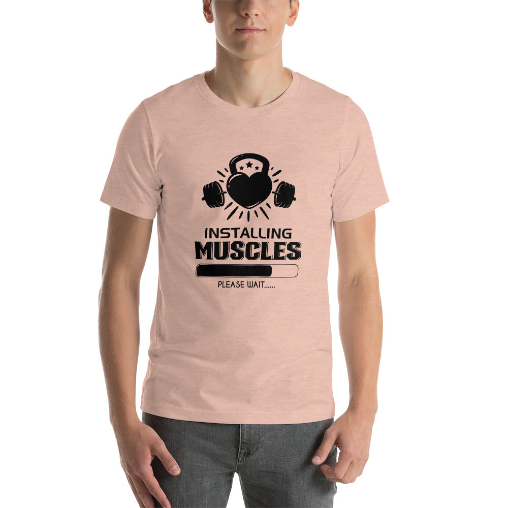 INSTALLING MUSCLES - Unisex t-shirt