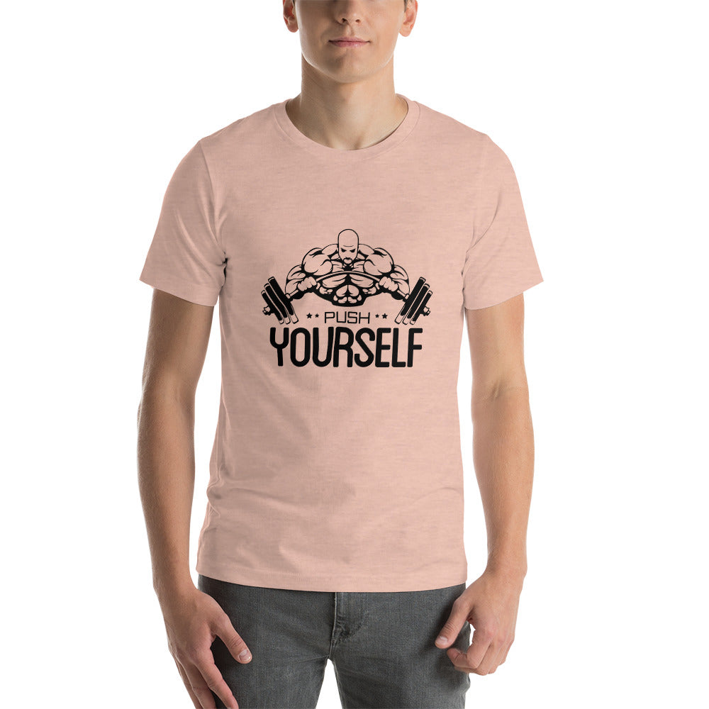 PUSH YOURSELF - Unisex t-shirt