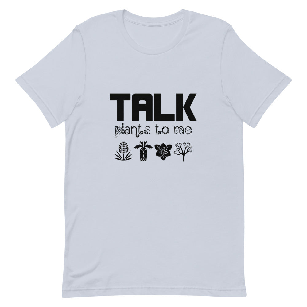 TALK PLANTS TO ME- Unisex Short-Sleeve T-Shirt