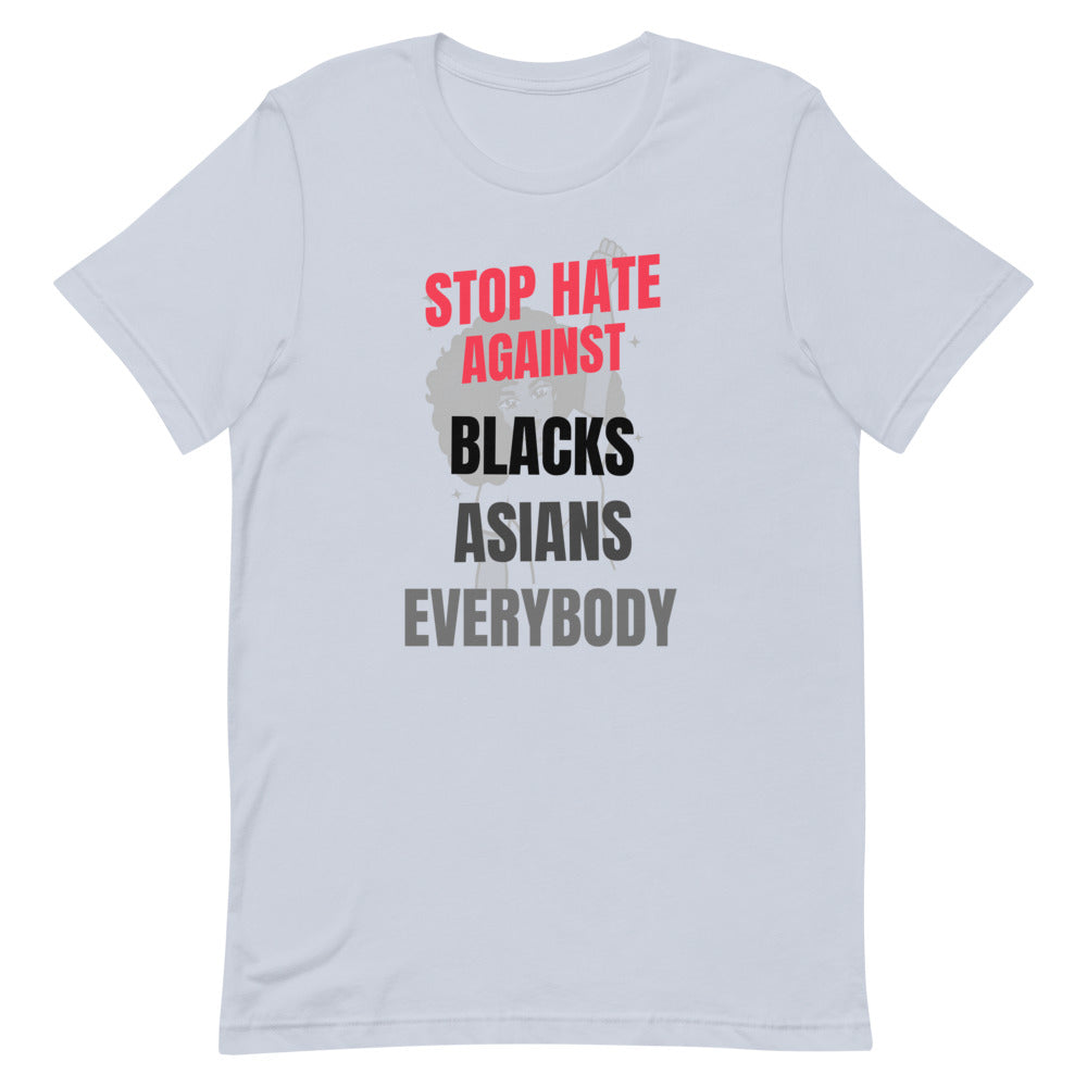 STOP HATE AGAINST EVERYBODY - Unisex Short-Sleeve T-Shirt